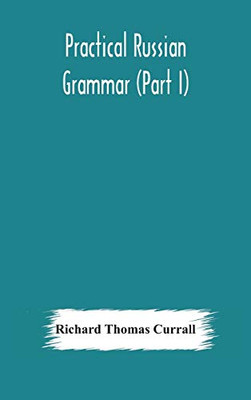 Practical Russian grammar (Part I) - Hardcover