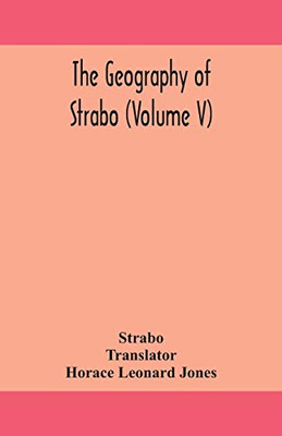 The geography of Strabo (Volume V) - Paperback