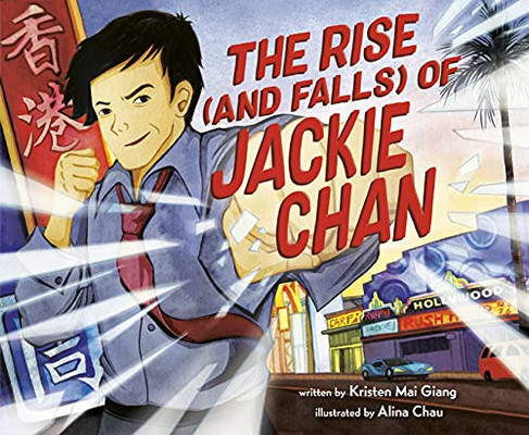 The Rise (and Falls) of Jackie Chan - Hardcover