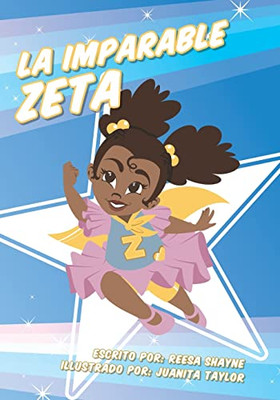 La Imparable Zeta (Spanish Edition) - Paperback