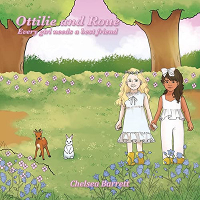 Ottilie and Roue: Every Girl Needs a Best Friend