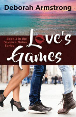 Love's Games: Book 3 in the Davina & Quinn Series