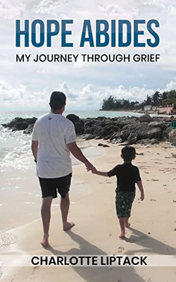 Hope Abides: My Journey Through Grief - Paperback