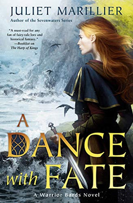 A Dance with Fate (Warrior Bards)