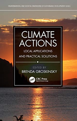 Climate Actions (Environmental and Societal Dimensions of Sustainable Development Goals)
