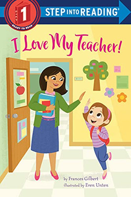 I Love My Teacher! (Step into Reading) - Paperback