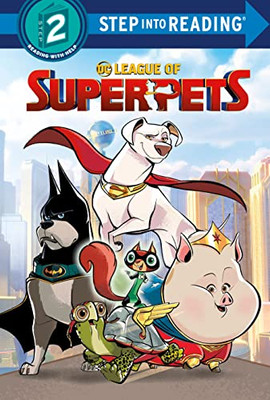 DC League of Super-Pets (DC League of Super-Pets Movie) (Step into Reading)