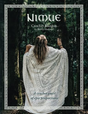 Nimue Crochet Blanket: A crochet adventure of epic proportions