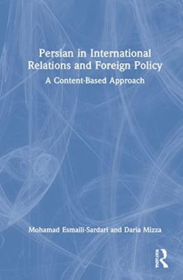 Persian in International Relations and Foreign Policy - Hardcover
