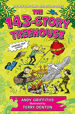 The 143-Story Treehouse: Camping Trip Chaos! (The Treehouse Books, 11)