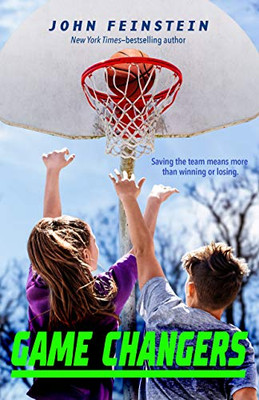 Game Changers: A Benchwarmers Novel (The Benchwarmers Series, 2)