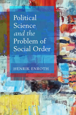 Political Science and the Problem of Social Order - Hardcover