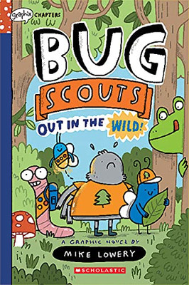 Out in the Wild!: A Graphix Chapters Book (Bug Scouts #1) - Paperback