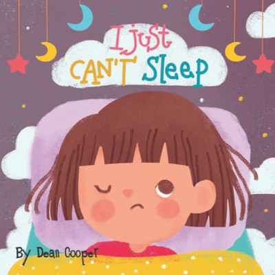 I Just Can't Sleep (My Story Times - Bed Time Stories)