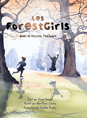 Les ForestGirls, avec le Monde, Toujours (French Edition)
