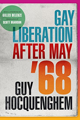 Gay Liberation after May '68 (Theory Q) - Hardcover