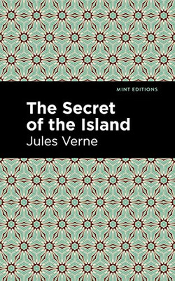 The Secret of the Island (Mint Editions?Grand Adventures)