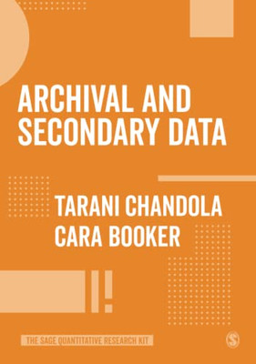 Archival and Secondary Data (The SAGE Quantitative Research Kit)