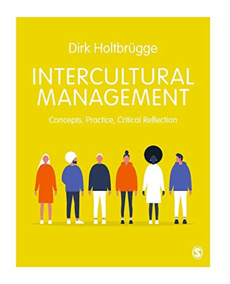 Intercultural Management: Concepts, Practice, Critical Reflection - Paperback