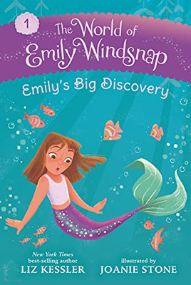 The World of Emily Windsnap: Emilys Big Discovery - Hardcover