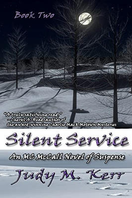 Silent Service: An MC McCall Novel of Suspense (MC McCall Suspense)