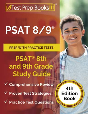 PSAT 8/9 Prep with Practice Tests: PSAT 8th and 9th Grade Study Guide: [4th Edition Book]