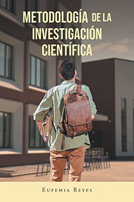 Metodología de la Investigación Científica (Spanish Edition)