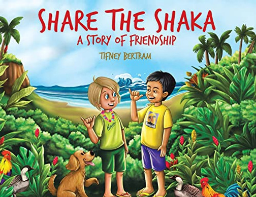 Share the Shaka: A story of Friendship - Paperback