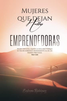 Mujeres que Dejan Huellas... EMPRENDEDORAS (Spanish Edition) - Hardcover