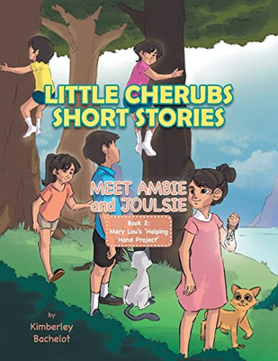 Little Cherubs Short Stories: Meet Ambie and Joulsie