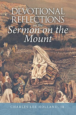 Devotional Reflections on the Sermon on the Mount - Paperback