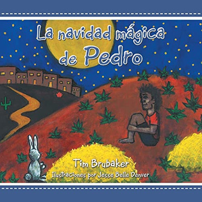 La Navidad Mágica De Pedro (Spanish Edition) - Paperback