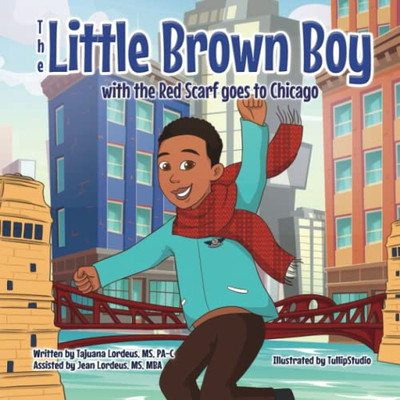 The Little Brown Boy with the Red Scarf goes to Chicago