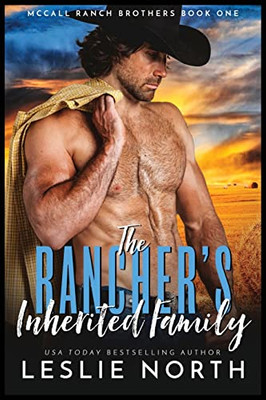 The Rancher's Inherited Family (McCall Ranch Brothers)