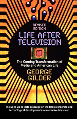 Life After Television (Revised)