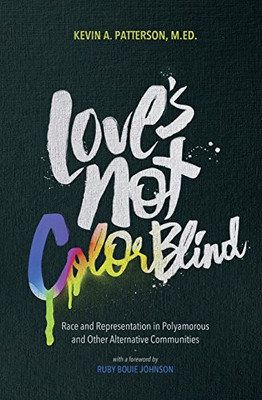 Love's Not Color Blind