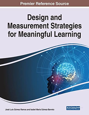 Design and Measurement Strategies for Meaningful Learning - Paperback