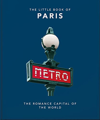 The Little Book of Paris (The Little Books of Cities, 3)