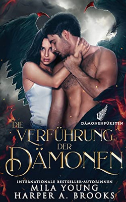 Die Verführung der Dämonen (Dämonenfürsten) (German Edition)