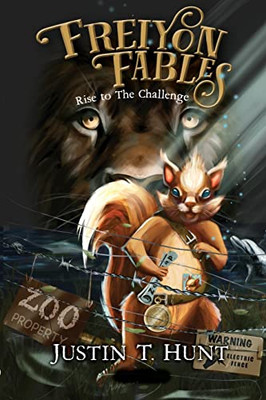 Freiyon Fables - Rise To The Challenge: Rise To The Challenge