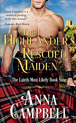 The Highlanders Rescued Maiden: The Lairds Most Likely Book 9