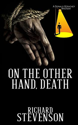 On The Other Hand, Death (Donald Strachey Mystery)