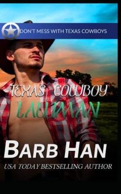 Texas Cowboy Lawman (Don't Mess with Texas Cowboys)