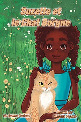 Suzette et le Chat Borgne (French Edition) - Paperback