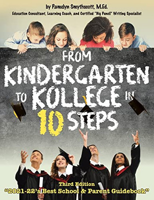 From Kindergarten to Kollege in 10 Steps - Paperback