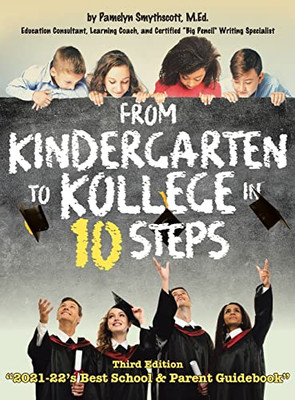 From Kindergarten to Kollege in 10 Steps - Hardcover