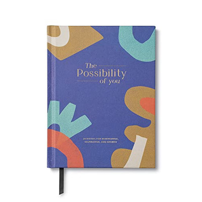 The Possibility of You: Activities for Reinvention, Inspiration, and Growth