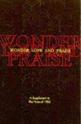 Wonder, Love, and Praise: A Supplement to the Hymnal 1982