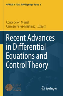 Recent Advances in Differential Equations and Control Theory (SEMA SIMAI Springer Series)