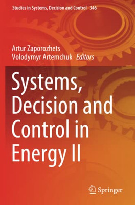 Systems, Decision and Control in Energy II (Studies in Systems, Decision and Control)